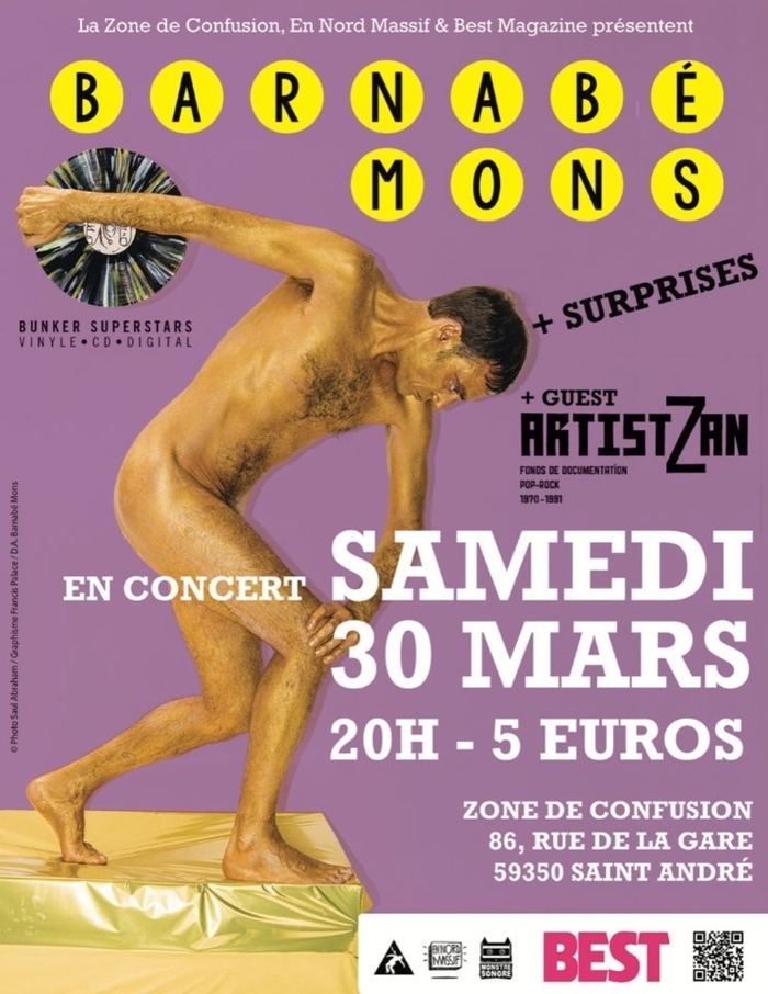 Barnab Mons Zone De Confusion Saint Andr Lez Lille Samedi Mars