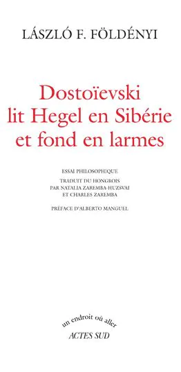 Dostoïevski Hegel