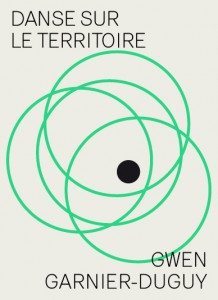 danse territoire poème gwen garnier-duguy