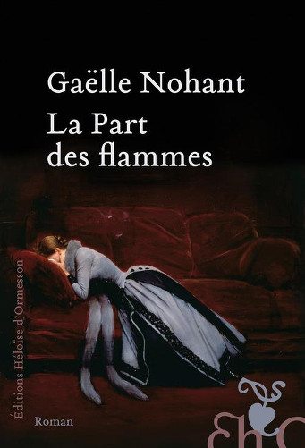la part des flammes gaëlle nohant