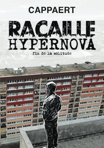 Racaille Hypernova Cappaert
