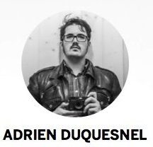 ADRIEN DUQUESNEL