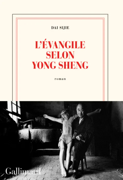 L'évangile selon Yong Sheng Dai Sijie