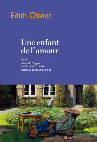 Une Enfant de l'amour Edith Olivier