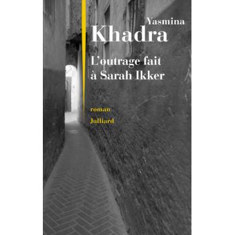 L'OUTRAGE FAIT A SARAH IKKER