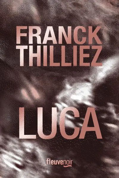 LUCA THRILLER