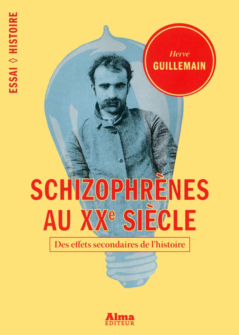 Schizophrènes au XXe siècle 