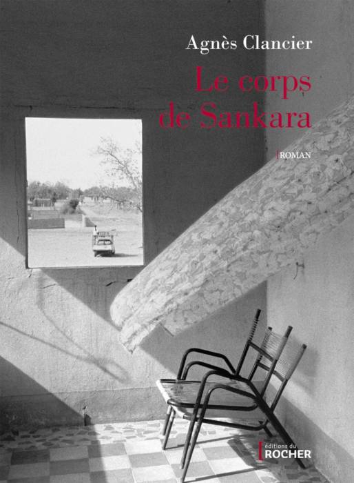 LE CORPS DE SANKARA AGNES CLANCIER