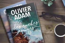 OLIVIER ADAM LES ROCHES ROUGES