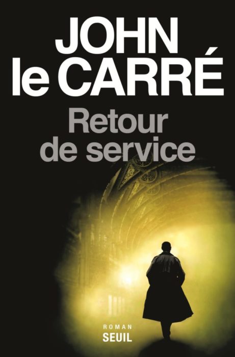 John le carré retour de service