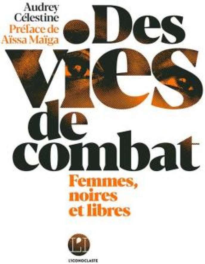 Vies de combat Audrey Célestine