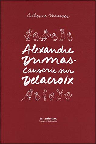DELACROIX MEURISSE DUMAS