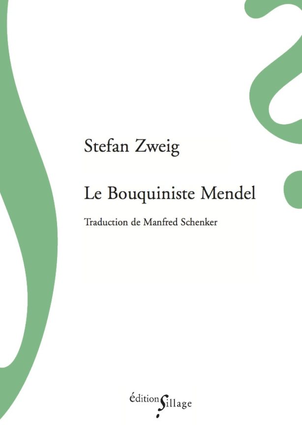 setfan zweig editions sillage