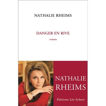 danger en rive nathalie reims