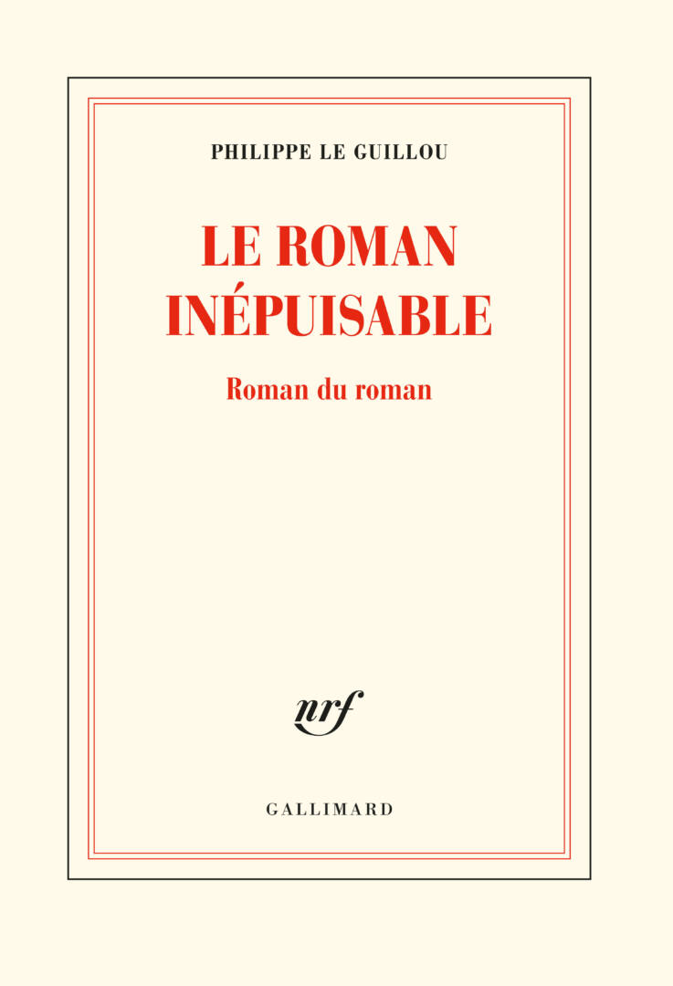 ROMAN INEPUISABLE LE GUILLOU