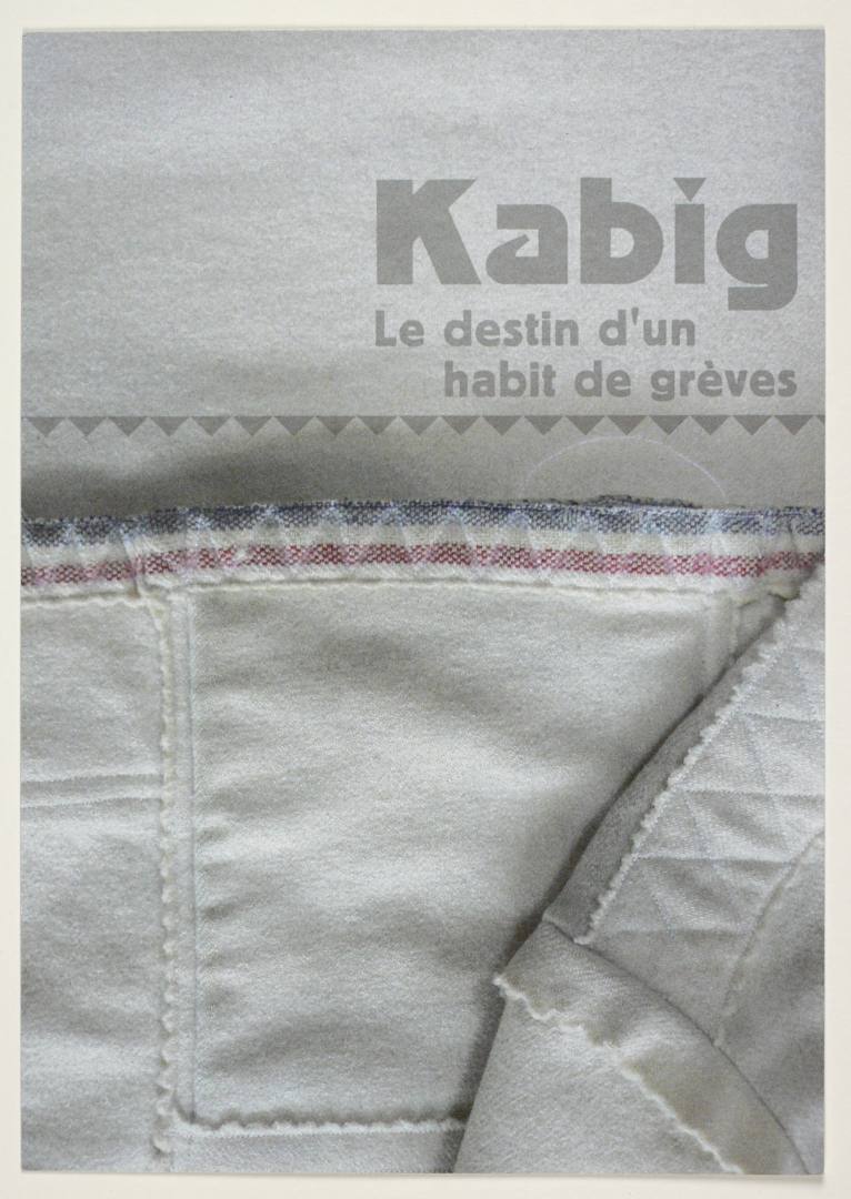 kabig le destin d'un habit de grèves