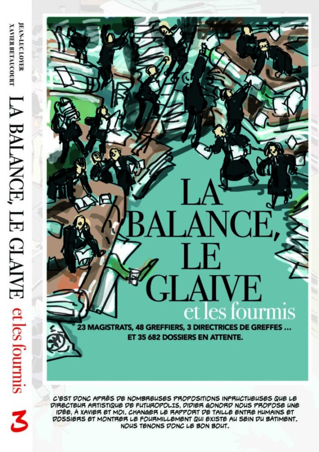 LA BALANCE LE GLAIVE LES FOURMIS