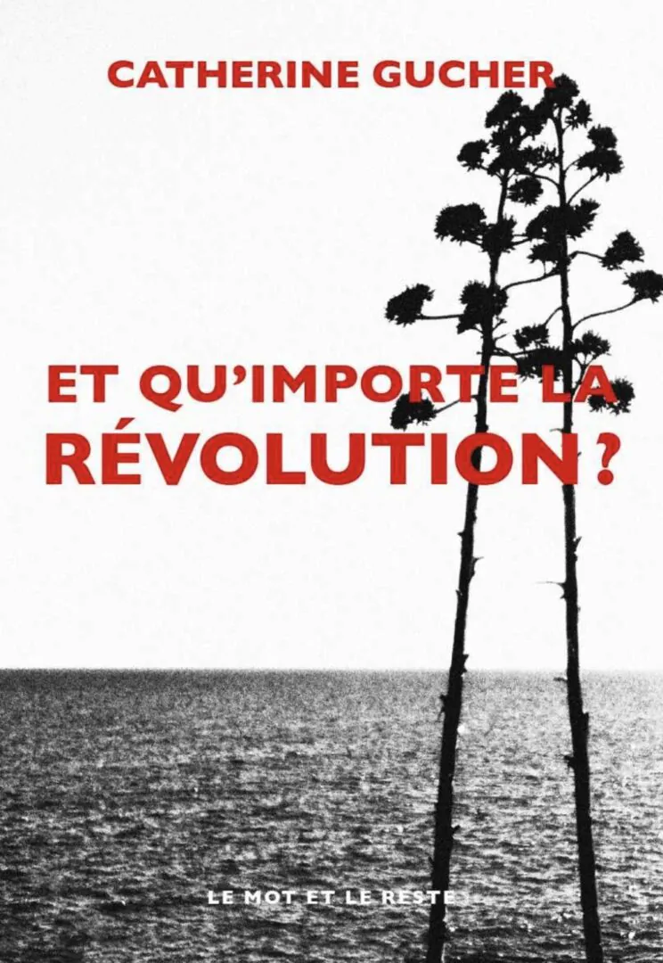 catherine gucher révolution