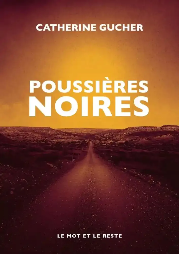 poussieres noires Catherine Gucher