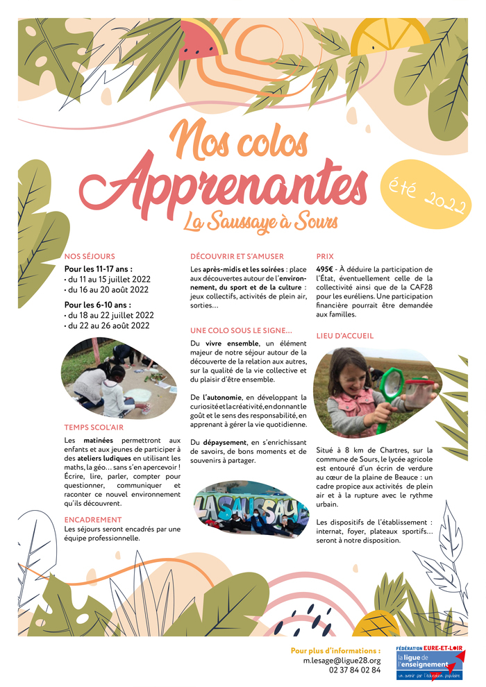 Un campamento que hará las delicias de los adolescentes….  Naturaleza, cultura, deporte, ciencia ¡A cada uno lo suyo, para el deleite de los jóvenes!  La Saussaye High School (28) Gellainville martes, 16 de agosto de 2022