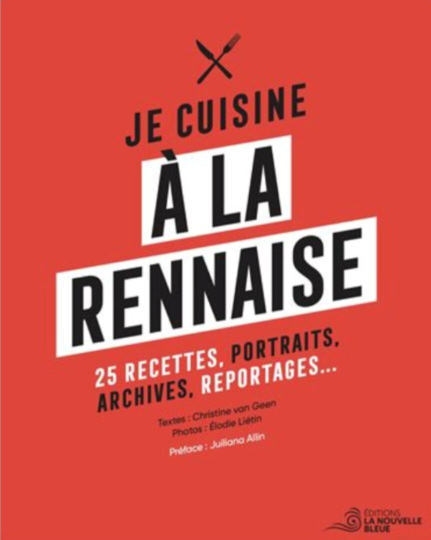 Je cuisine à la rennaise