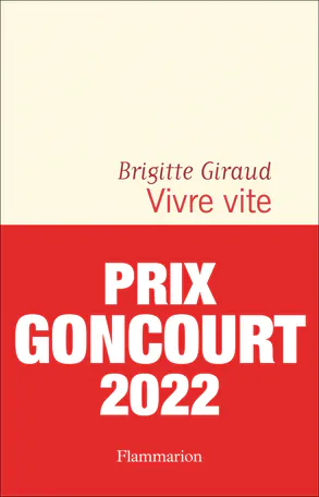 vivre vite brigitte giraud 