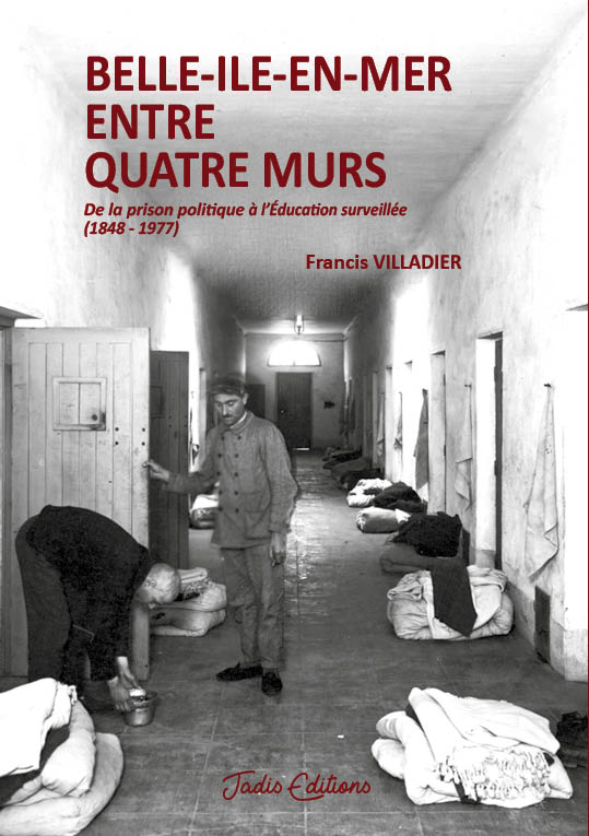 colonie pénitentiaire, Belle-île-en-mer