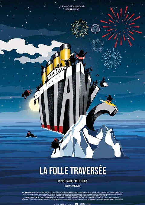 Titanic la cie des moutons noirs comédie musicale st-malo