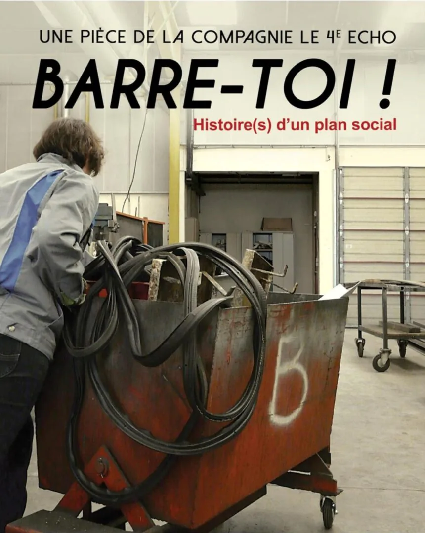 spectacle barre-toi plan social