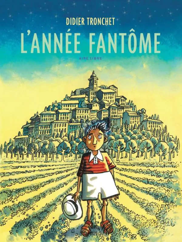 BD L'Année fantôme Didier Tronchet