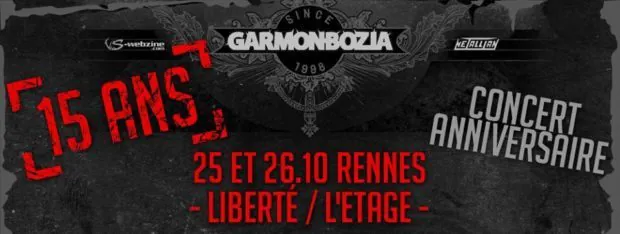 15 ans de Garmonbozia, le metal en fusion à Rennes, 25 et 26 octobre