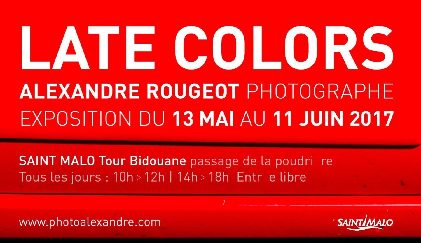 PHOTOS, ALEXANDRE ROUGEOT EXPOSE LATE COLORS À SAINT-MALO