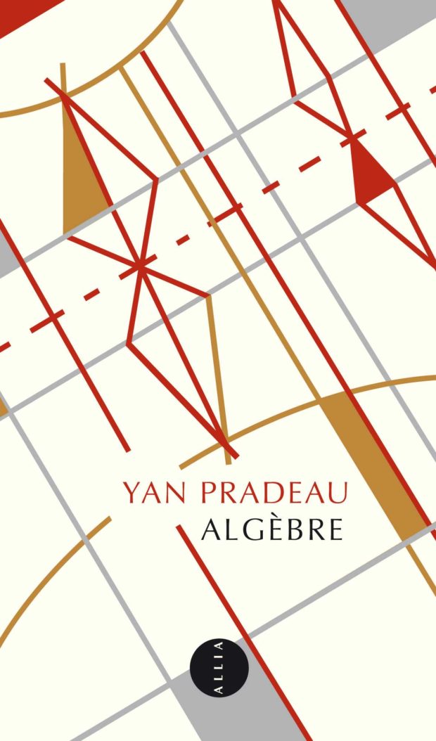 Dans Algèbre Yan Pradeau romance le savant décalé Alexandre Grothendieck