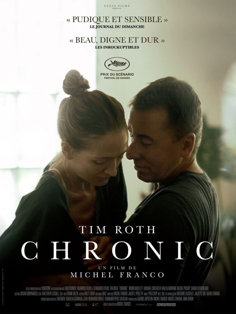CHRONIC film mexicain de Michel Franco, Dépressifs s&rsquo;abstenir !