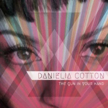 Danielia Cotton, The Gun in your Hand, Emotion authentique comme une crosse