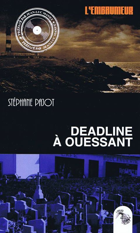 Voir double à Ouessant, Rêver et Deadline à Ouessant