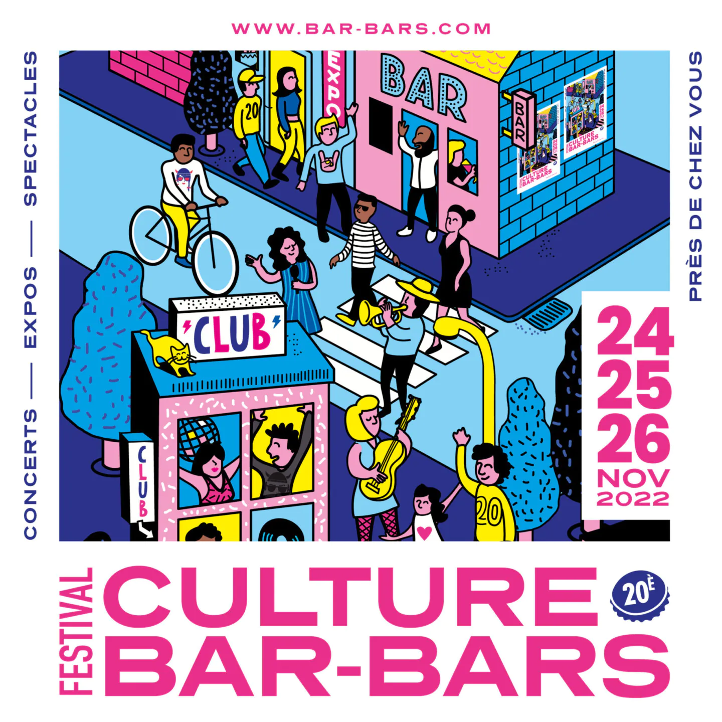 Festival Culture Bar-Bars 2022,  584 concerts les 24, 25 et 26 novembre