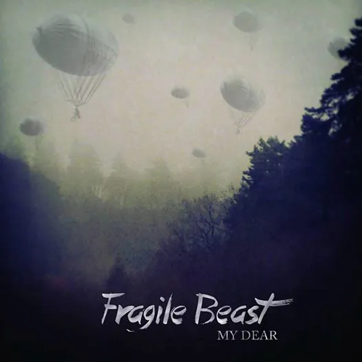 My Dear de Fragile Beast,  une prometteuse pop-folk atmosphérique