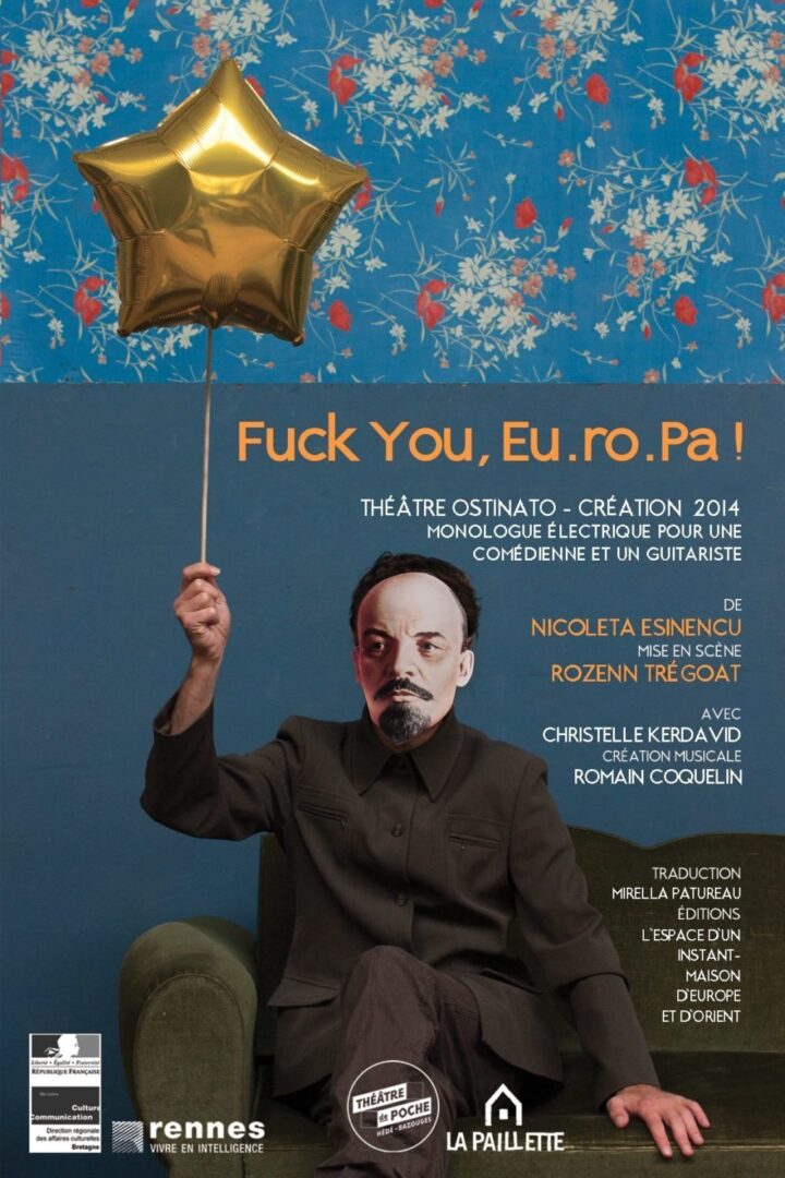Au Théâtre de Poche d’Hédé FUCK YOU EU.RO.PA !
