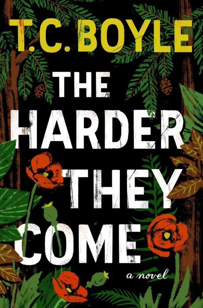 Dans The harder they come T.C. Boyle ausculte une législation mortifère