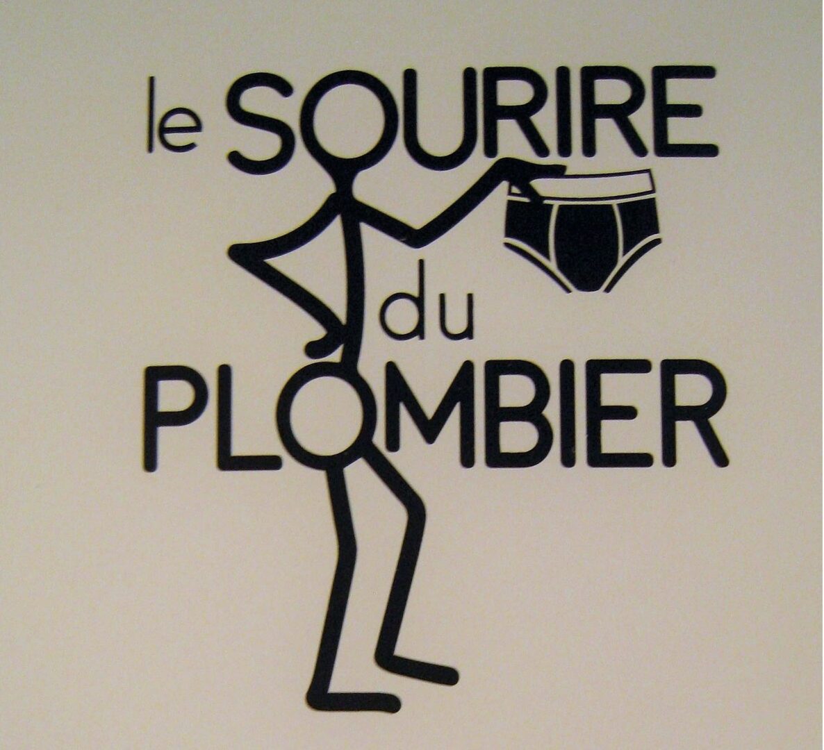 Le Sourire du plombier met de l’agitation dans nos sous-vêtements