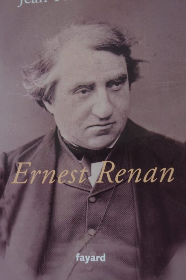 Ernest Renan, le libre penseur de la Bretagne éternelle par Jean-Pierre van Deth