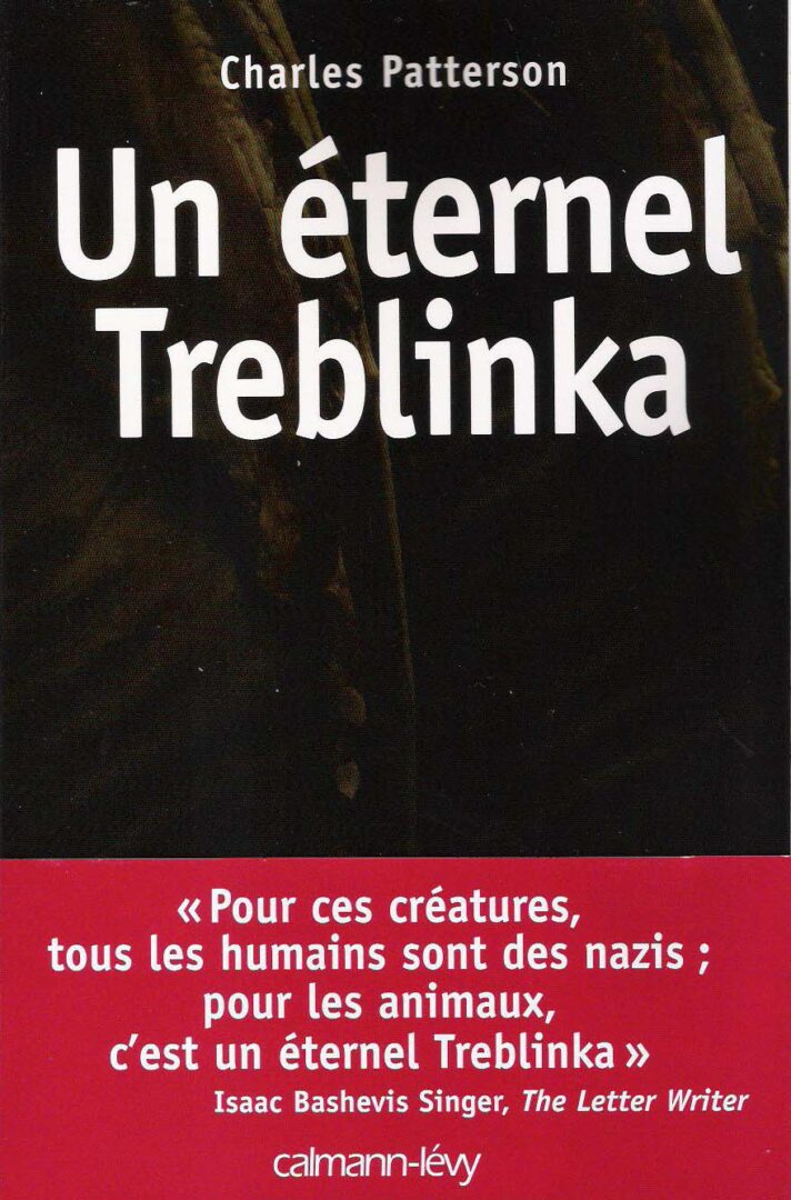 Un Eternel Treblinka de Charles Paterson, abattage des hommes, abattage des animaux