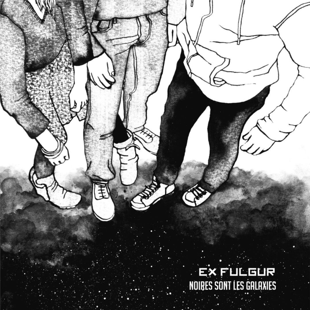 MUSIQUE. POUR LES RENNAIS EX FULGUR NOIRES SONT LES GALAXIES