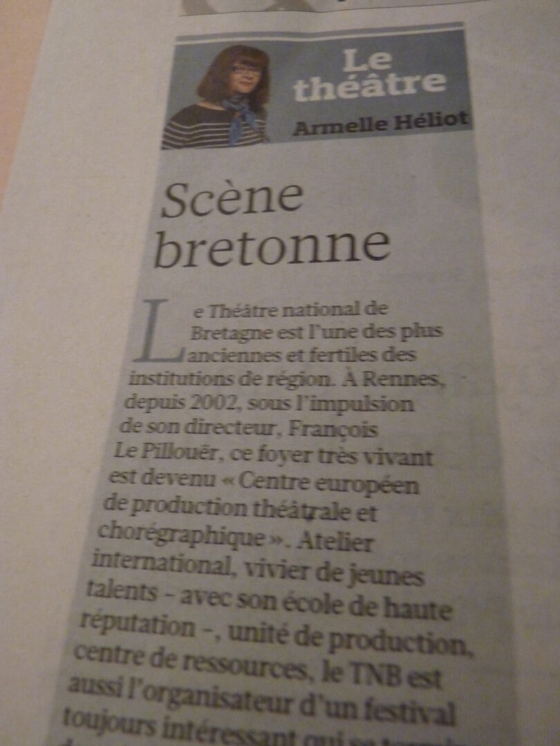 Quand Le Figaro encense le Théâtre national de Bretagne