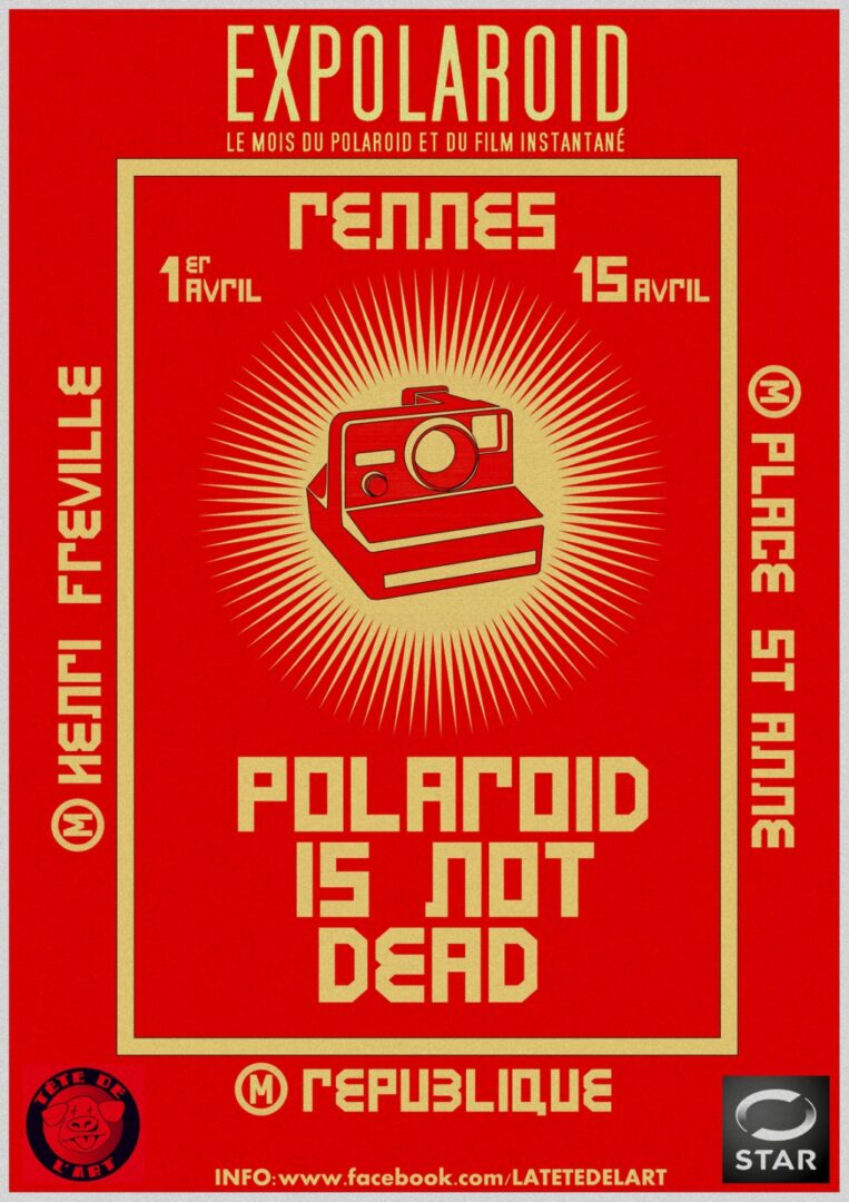 POLAROID IS NOT DEAD, RENNES SE TIRE SUR EXPOLAROID