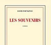 David Foenkinos Les souvenirs