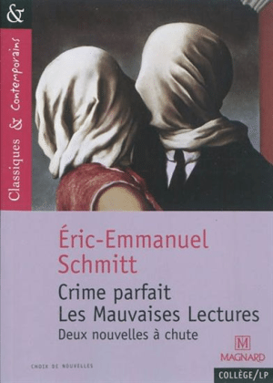 Les mauvaises lectures d’Eric-Emmanuel Schmitt, une histoire à écouter et déguster