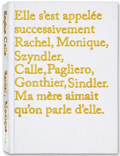 Sophie Calle > Elle s’est appelée successivement Rachel, Monique… > De l’instumentalisation des émotions