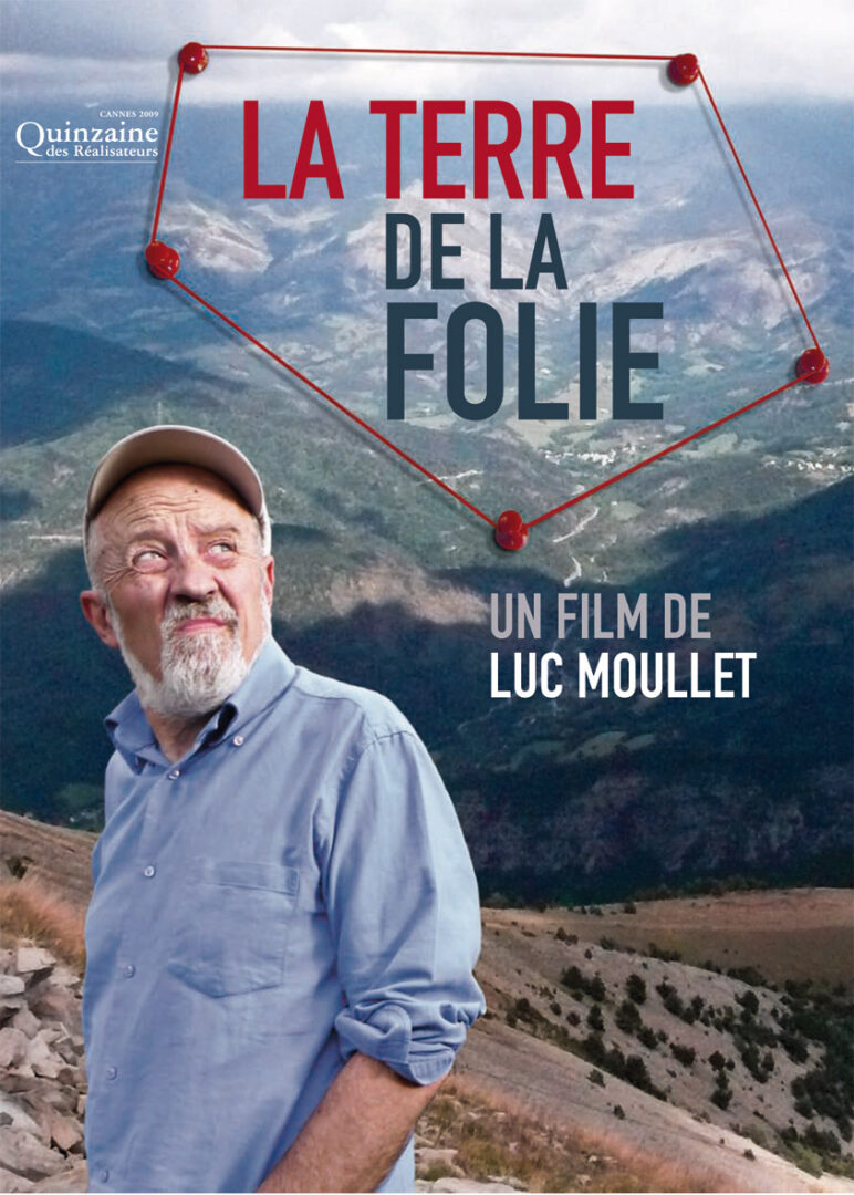 Luc Moullet > La terre de la folie